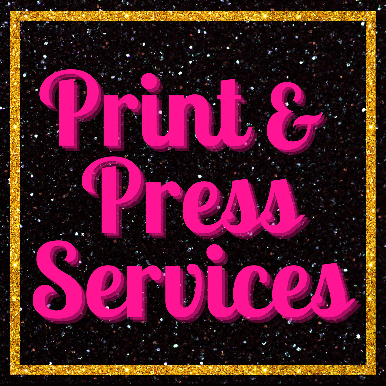 Print & Press Services