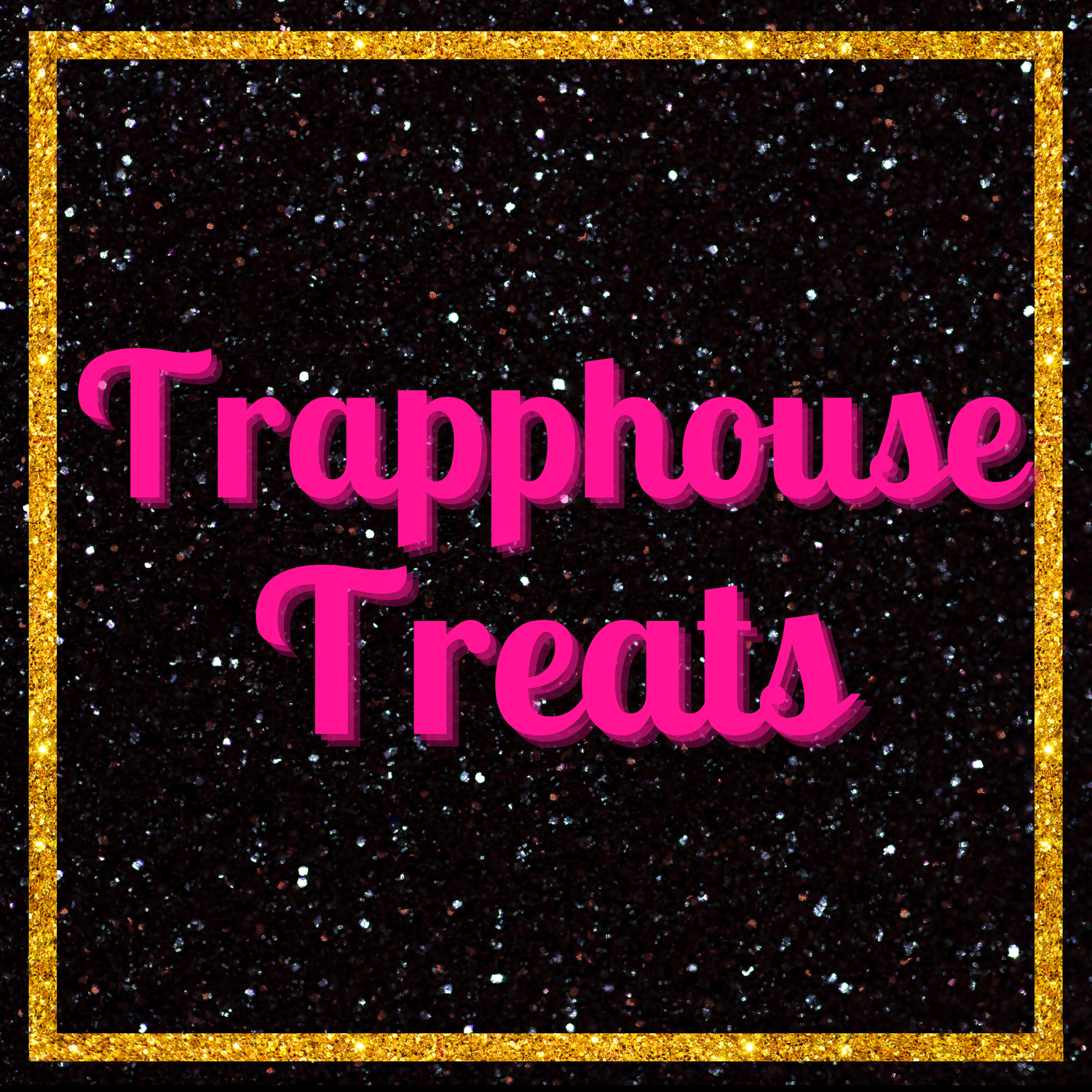 Trapphouse Sweets
